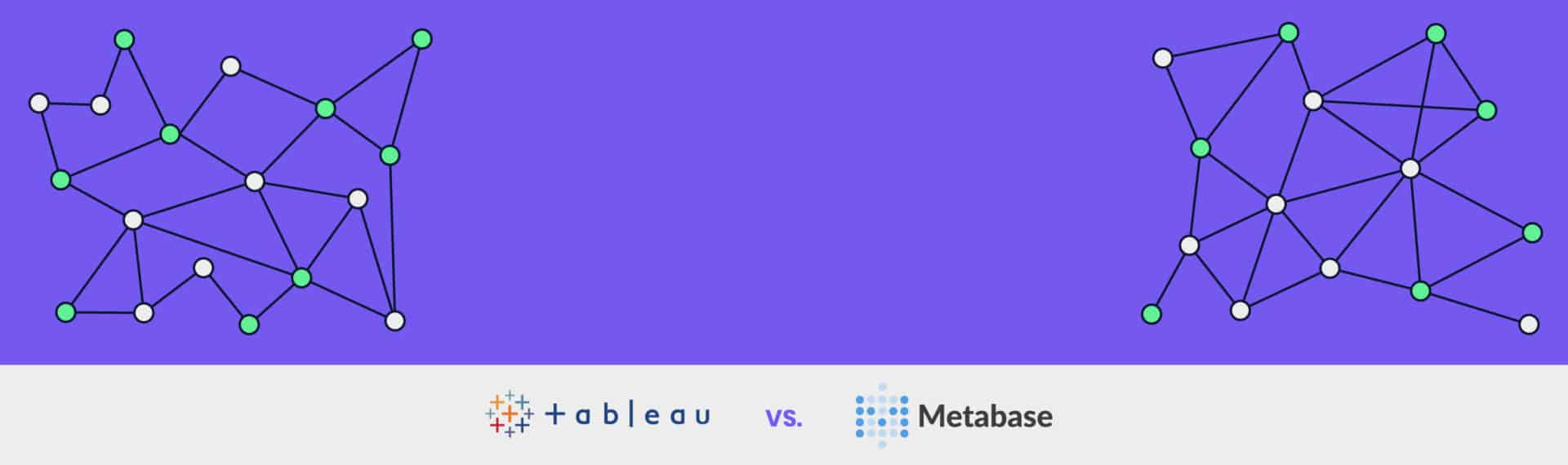 Metabase vs. Tableau