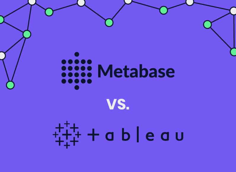 Metabase vs. Tableau: Which BI Tool is Right for You thumbnail